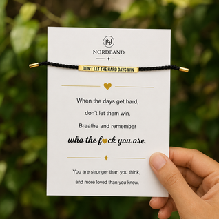 Don't Let The Hard Days Win Armband