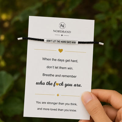 Don't Let The Hard Days Win Armband