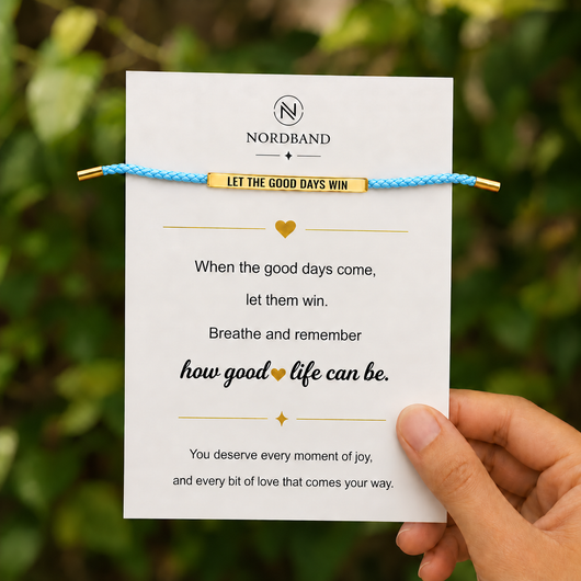 LET THE GOOD DAYS WIN