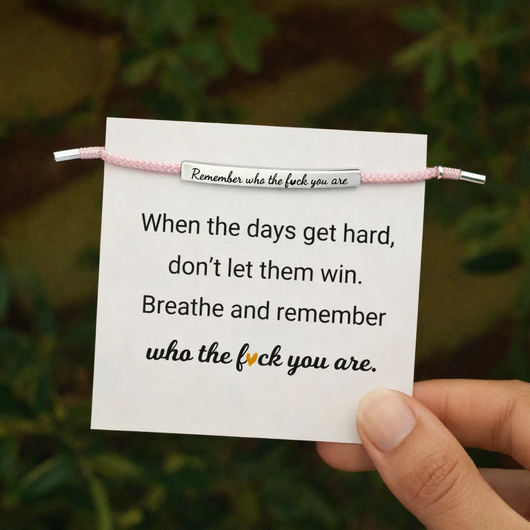 Remember Who The Fuck You Are Armband