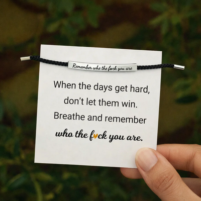 Remember Who The Fuck You Are Armband